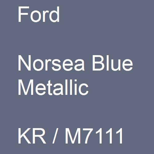 Ford, Norsea Blue Metallic, KR / M7111.